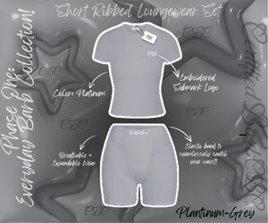“Platinum gray” SHORT LOUNGEWEAR SET